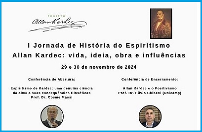 I Jornada de História do Espiritismo - Allan Kardec: vida, ideia, obra e influências